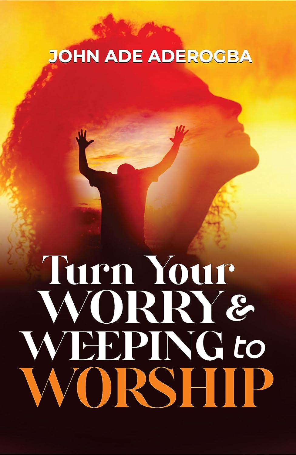 Turn Worry Into Joy